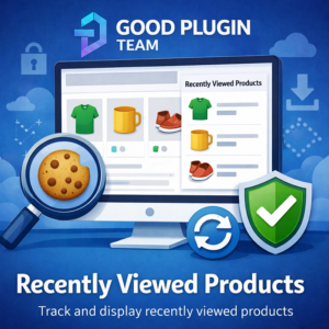 Recently Viewed Products for WooCommerce