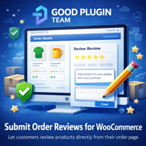 Submit Order Reviews for WooCommerce